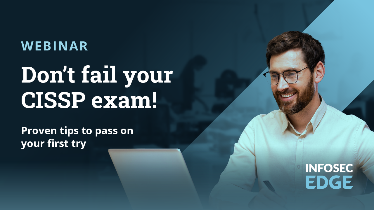 Don't fail your CISSP exam! Proven tips to pass on your first try